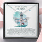 "TO AN AMAZING NURSE DRAGONFLY DREAMS NECKLACE"